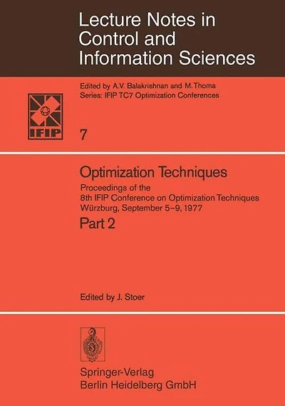 Optimization Techniques II: Proceedings of the 8th IFIP Conference on Optimization Techniques, Würzburg, September 5-9, 1977