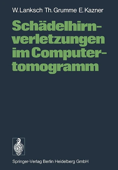 Sch�delhirnverletzungen im Computertomogramm