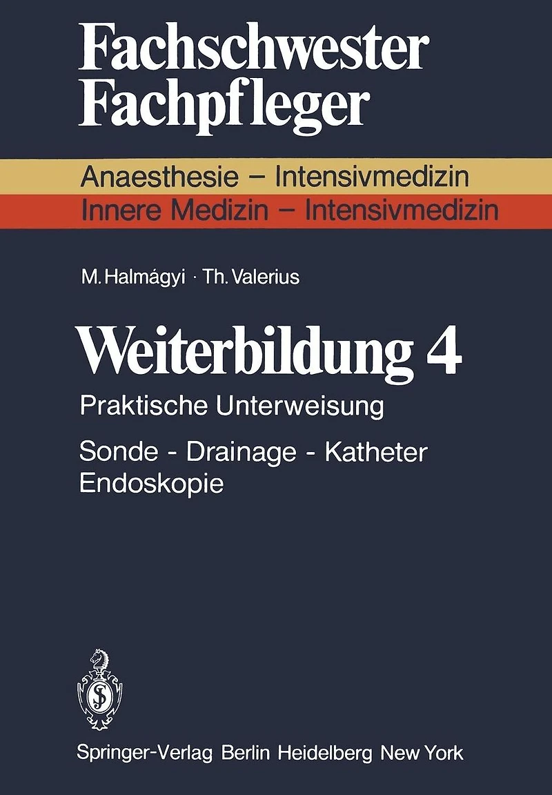 Weiterbildung 4: Praktische Unterweisung Sonde - Drainage - Katheter Endoskopie