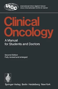 Clinical Oncology: A Manual for Students and Doctors