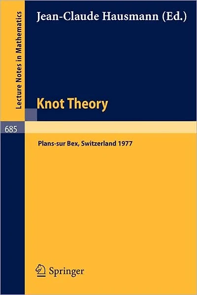 Knot Theory: Proceedings, Plans-sur Bex, Switzerland 1977
