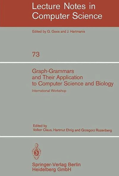 Graph-Grammars and Their Application to Computer Science and Biology: International Workshop, Bad Honnef, October 30 - November 3, 1978