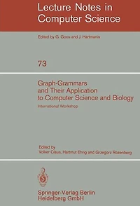 Graph-Grammars and Their Application to Computer Science and Biology: International Workshop, Bad Honnef, October 30 - November 3, 1978