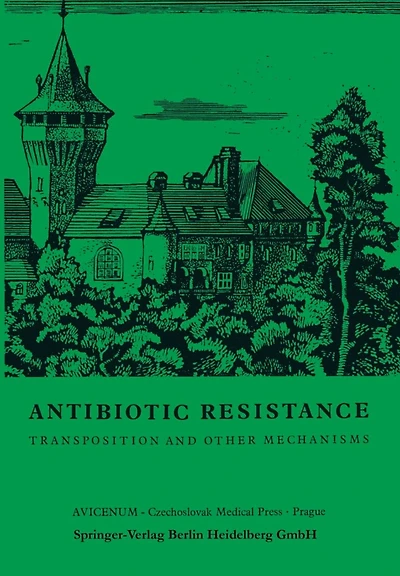 Antibiotic Resistance: Transposition and Other Mechanisms