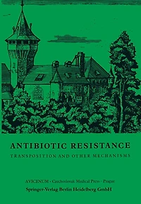 Antibiotic Resistance: Transposition and Other Mechanisms