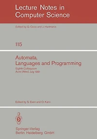 Automata, Languages and Programming: Eighth Colloquium, Acre (Akko), Israel, July 13-17, 1981