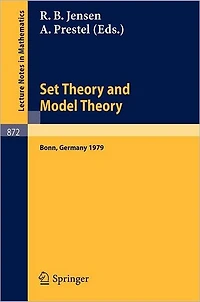 Set Theory and Model Theory: Proceedings of an Informal Symposium Held at Bonn, June 1-3, 1979