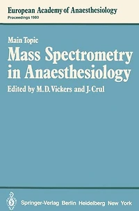 Mass Spectrometry in Anaesthesiology