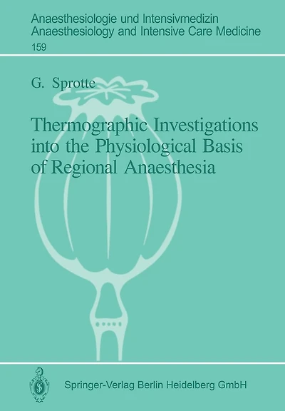 Thermographic Investigations into the Physiological Basis of Regional Anaesthesia