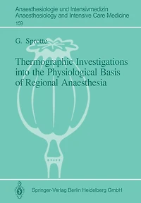 Thermographic Investigations into the Physiological Basis of Regional Anaesthesia