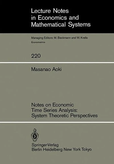 Notes on Economic Time Series Analysis: System Theoretic Perspectives