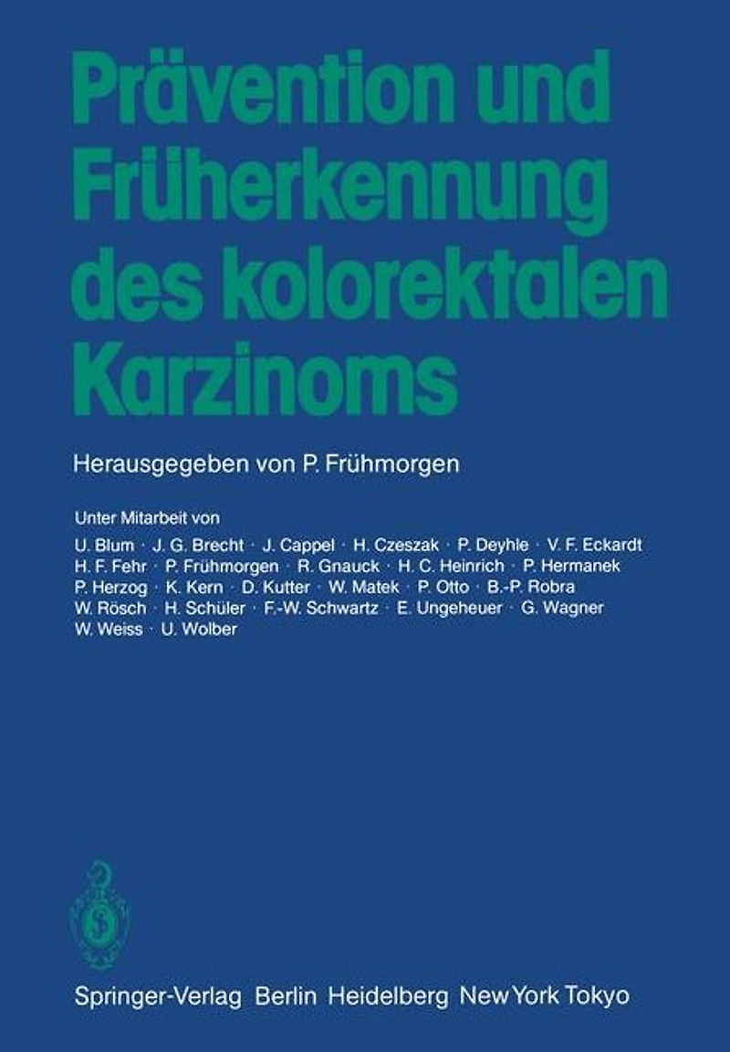 Prävention und Früherkennung des kolorektalen Karzinoms