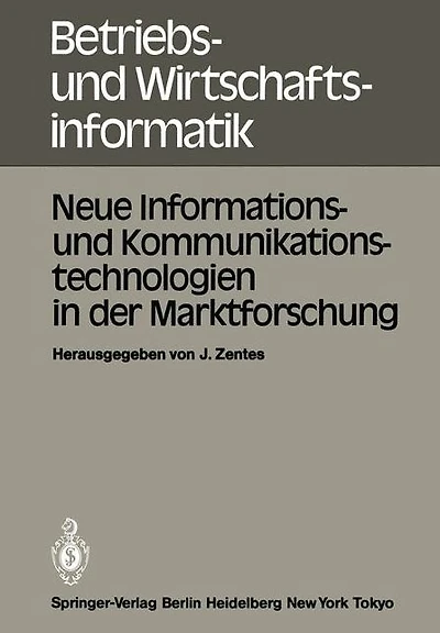 Neue Informations- und Kommunikationstechnologien in der Marktforschung: Informationstagung 18. Januar 1983, Frankfurt veranstaltet vom Gottlieb Duttweiler Institut für wirtschaftliche und soziale Studien Rüschlikon-Zürich