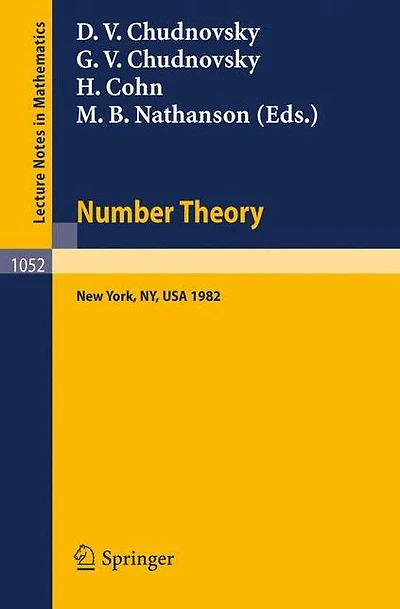 Number Theory: A Seminar held at the Graduate School and University Center of the City University of New York 1982