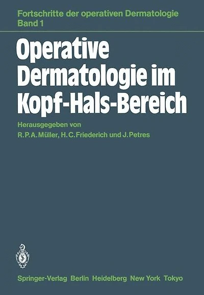 Operative Dermatologie im Kopf-Hals-Bereich