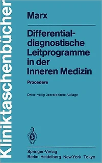 Differentialdiagnostische Leitprogramme in der Inneren Medizin: Procedere