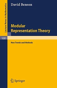 Modular Representation Theory: New Trends and Methods