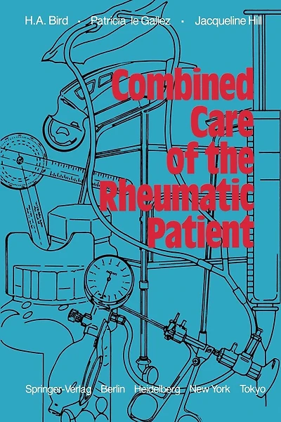 Combined Care of the Rheumatic Patient