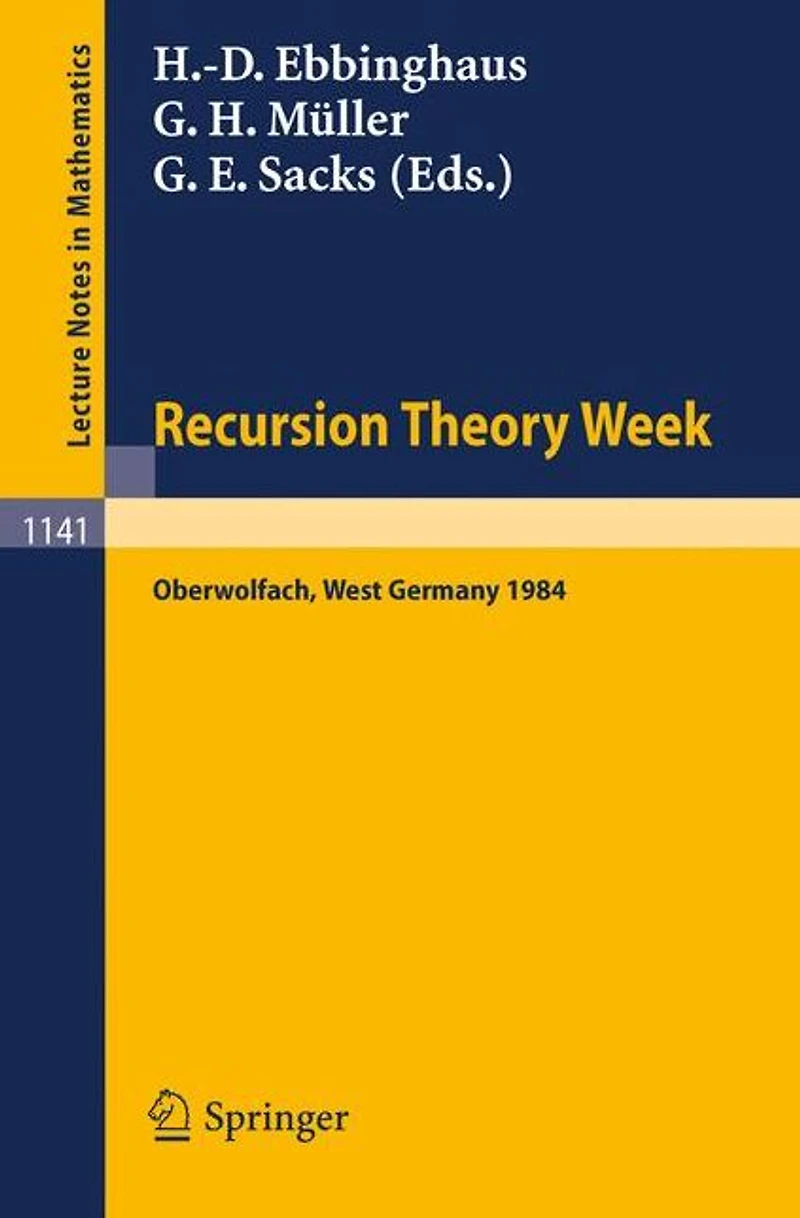 Recursion Theory Week: Proceedings of a Conference held in Oberwolfach, West Germany, April 15-21, 1984