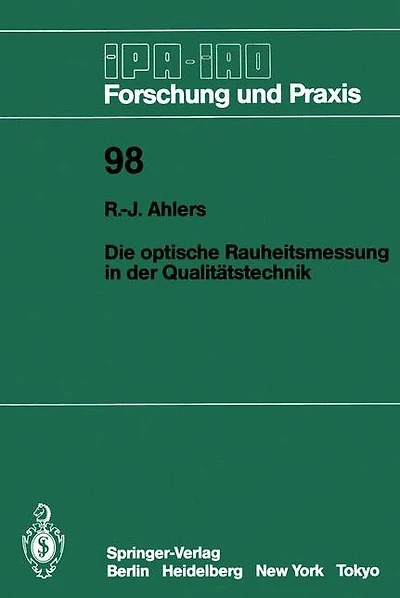 Die optische Rauheitsmessung in der Qualitï¿½tstechnik
