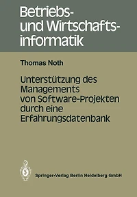 Unterstï¿½tzung des Managements von Software-Projekten durch eine Erfahrungsdatenbank