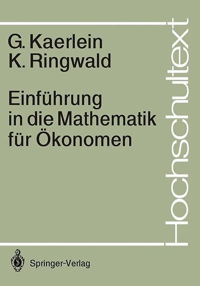 Einfï¿½hrung in die Mathematik fï¿½r ï¿½konomen