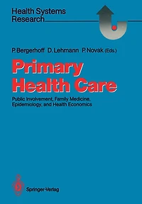 Primary Health Care: Public Involvement, Family Medicine, Epidemiology, and Health Economics