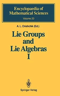 Lie Groups and Algebras I: Foundations of Theory Transformation