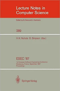 ESEC '87: 1st European Software Engineering Conference Strasbourg, France, September 9-11, 1987. Proceedings