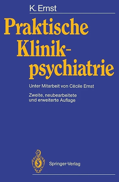 Praktische Klinikpsychiatrie