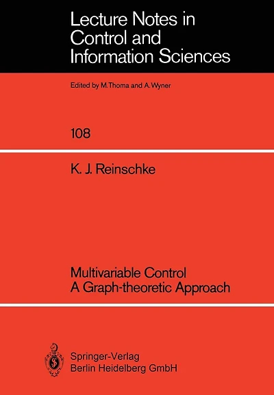 Multivariable Control a Graph-theoretic Approach