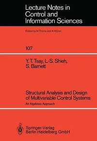 Structural Analysis and Design of Multivariable Control Systems: An Algebraic Approach