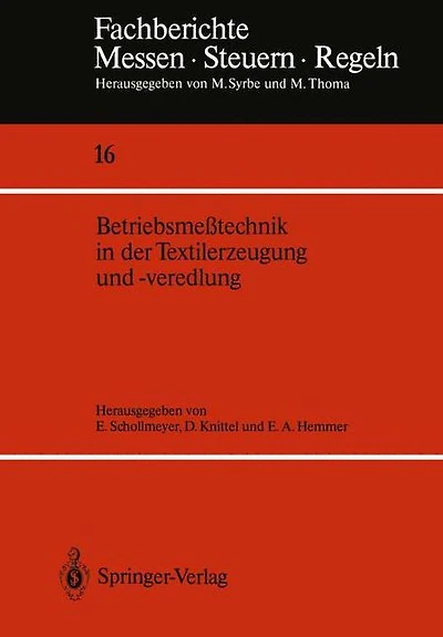 Betriebsme�technik in der Textilerzeugung und -veredlung