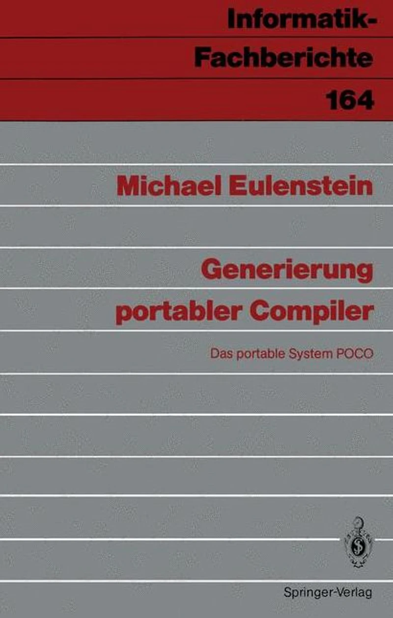 Generierung portabler Compiler: Das portable System POCO