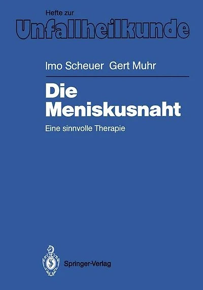 Die Meniskusnaht: Eine sinnvolle Therapie