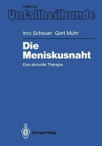 Die Meniskusnaht: Eine sinnvolle Therapie