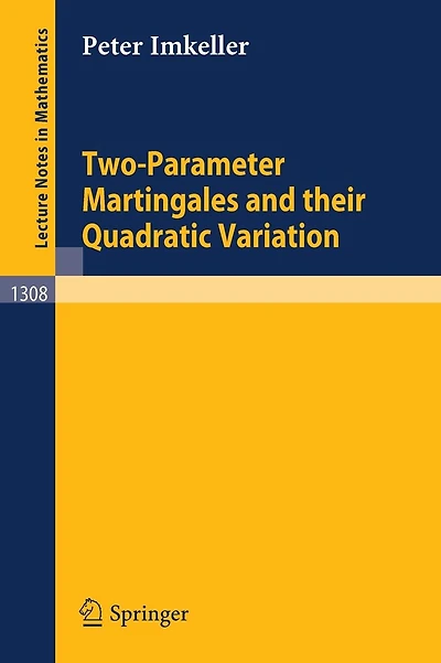 Two-Parameter Martingales and Their Quadratic Variation