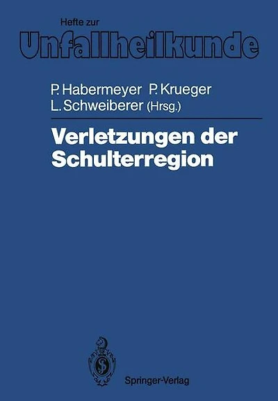 Verletzungen der Schulterregion: VI. Münchener Innenstadt-Symposium, 16. und 17. September 1987