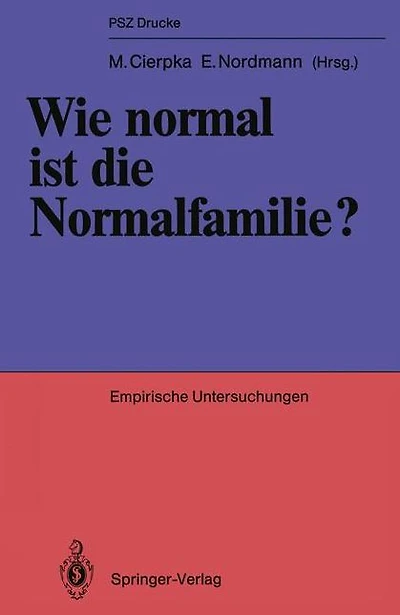 Wie normal ist die Normalfamilie?: Empirische Untersuchungen
