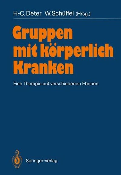 Gruppen mit kï¿½rperlich Kranken: Eine Therapie auf verschiedenen Ebenen