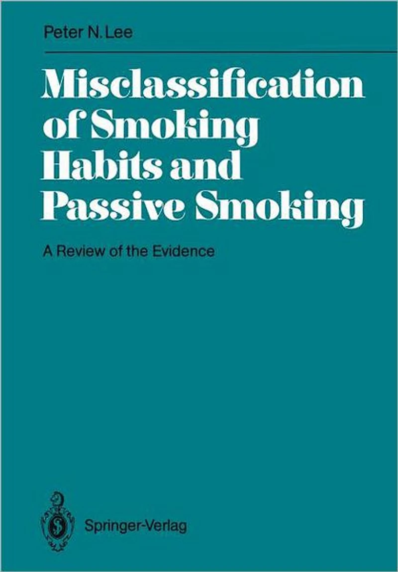 Misclassification of Smoking Habits and Passive Smoking: A Review of the Evidence