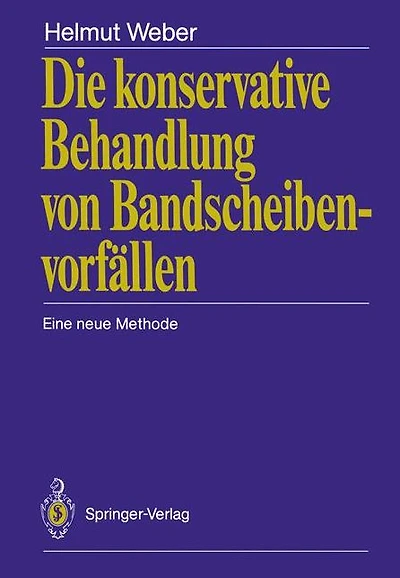Die konservative Behandlung von Bandscheibenvorf�llen: Eine neue Methode