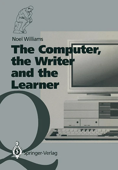 The Computer, the Writer and the Learner