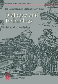 Dialogue and Technology: Art and Knowledge