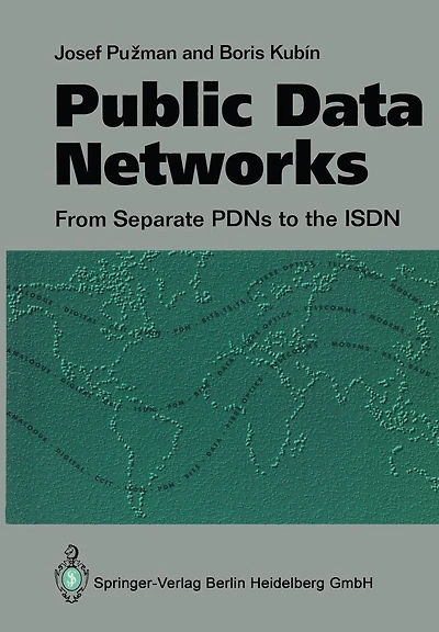 Public Data Networks: From Separate PDNs to the ISDN