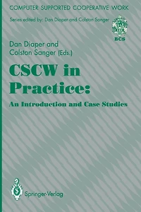 CSCW in Practice: an Introduction and Case Studies