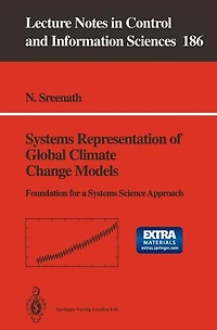 Systems Representation of Global Climate Change Models: Foundation for a Systems Science Approach