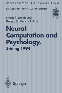 Neural Computation and Psychology: Proceedings of the 3rd Neural Computation and Psychology Workshop (NCPW3), Stirling, Scotland, 31 August - 2 September 1994
