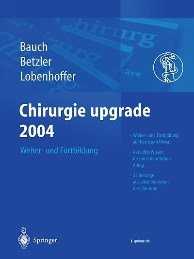 Chirurgie upgrade 2004: Weiter- und Fortbildung