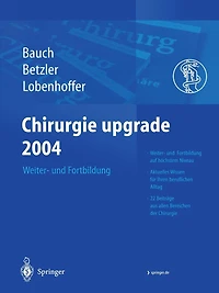 Chirurgie upgrade 2004: Weiter- und Fortbildung